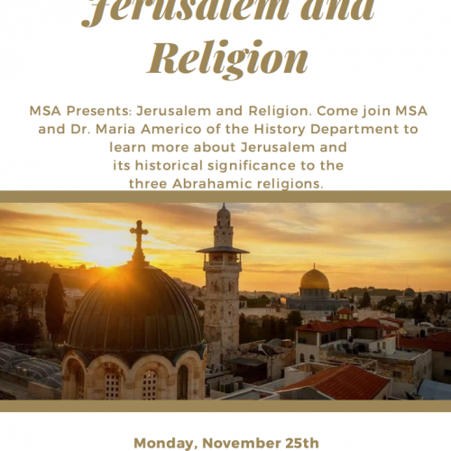 Muslim Students' Association presents Jerusalem and Religion with Dr. Maria Americo. Aerial photograph of the Dome of the Rock in Jerusalem.